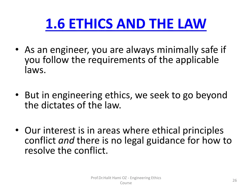 1 6 ethics and the law 3