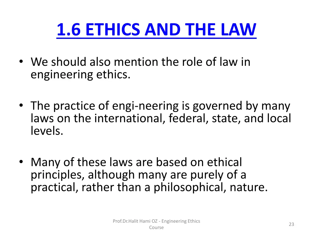 1 6 ethics and the law