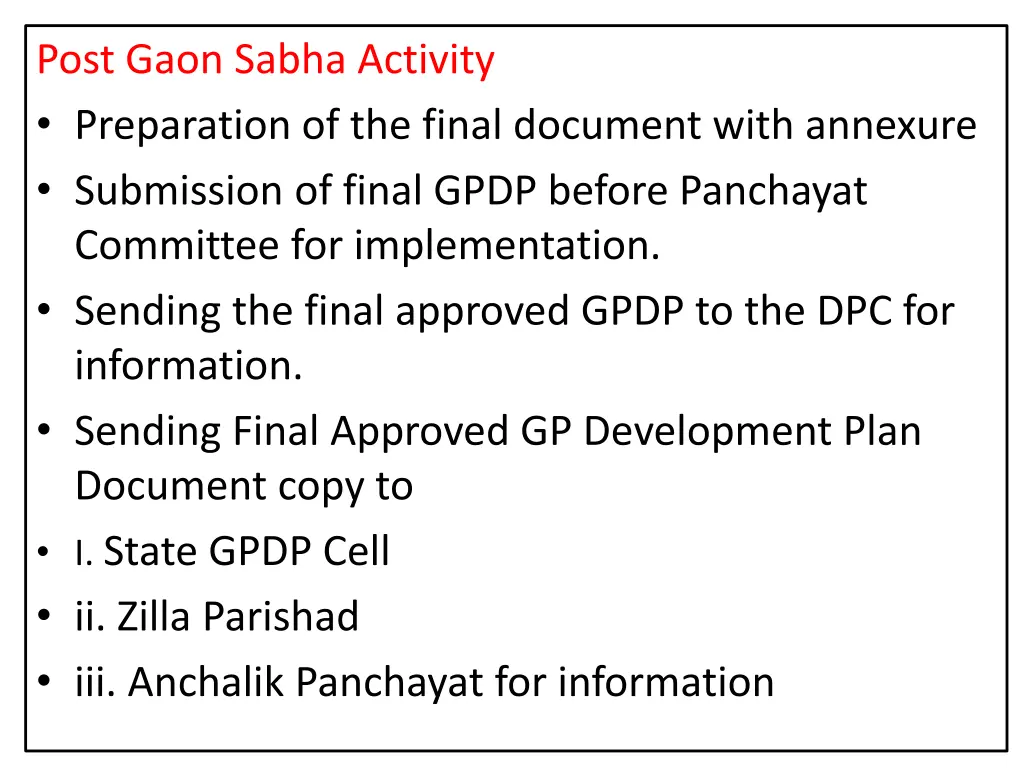 post gaon sabha activity preparation of the final