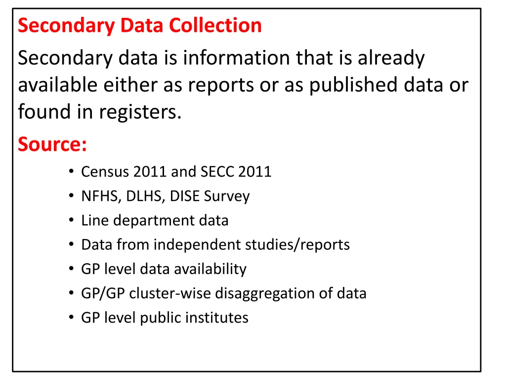 secondary data collection secondary data