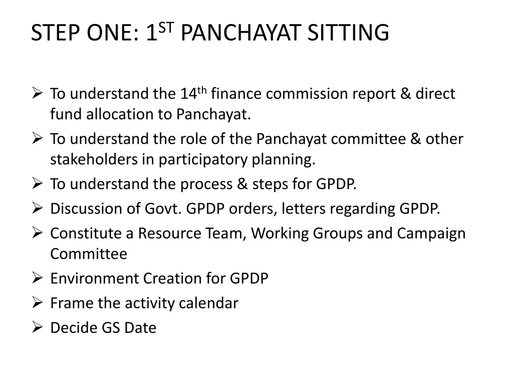 step one 1 st panchayat sitting