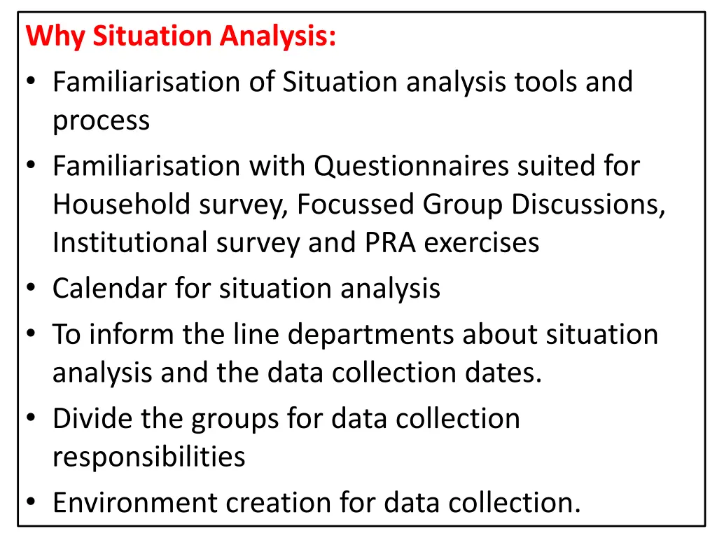 why situation analysis familiarisation