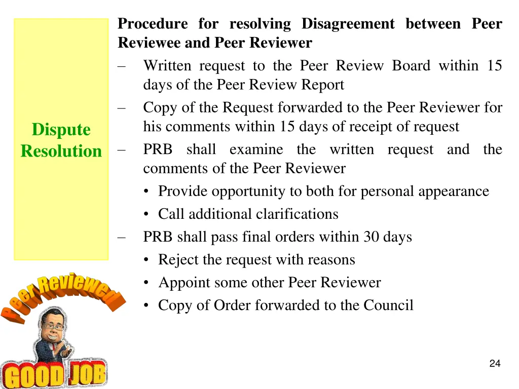 procedure for resolving disagreement between peer