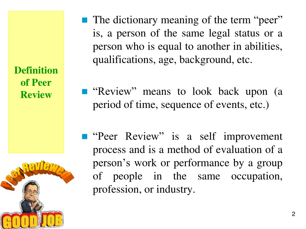 the dictionary meaning of the term peer