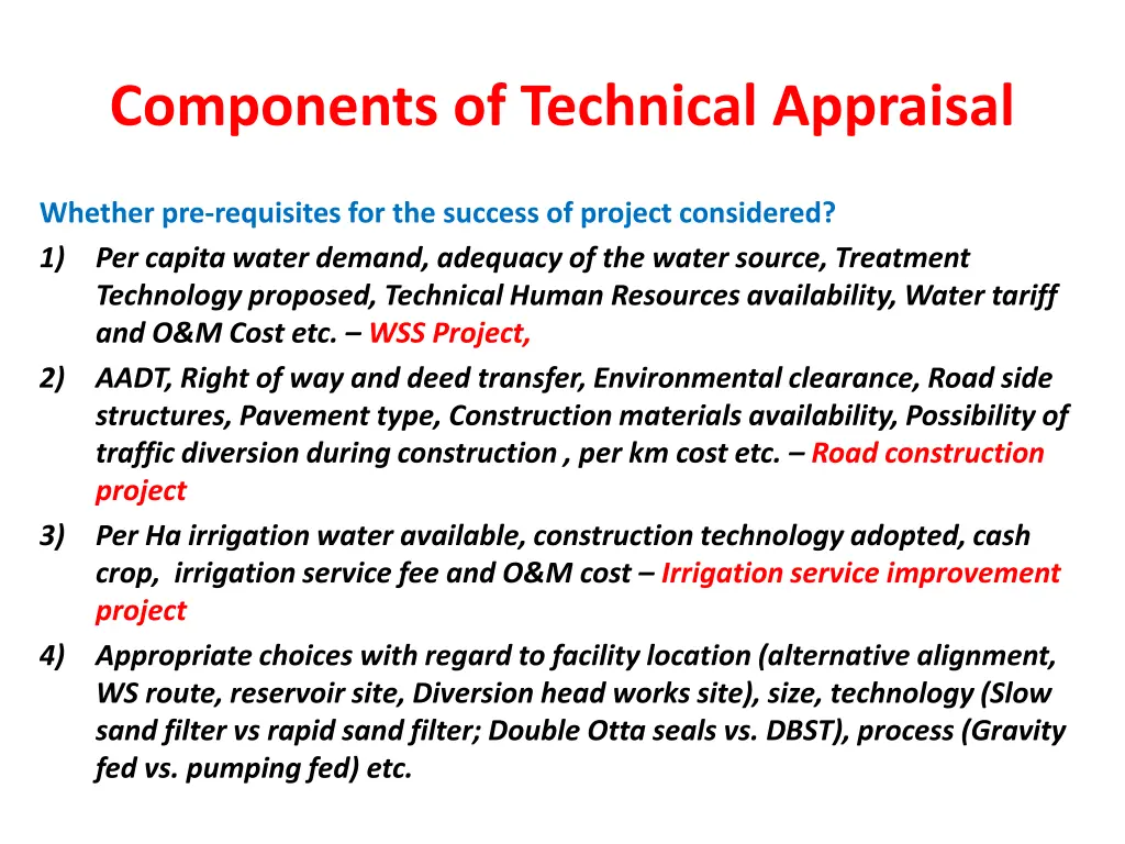 components of technical appraisal