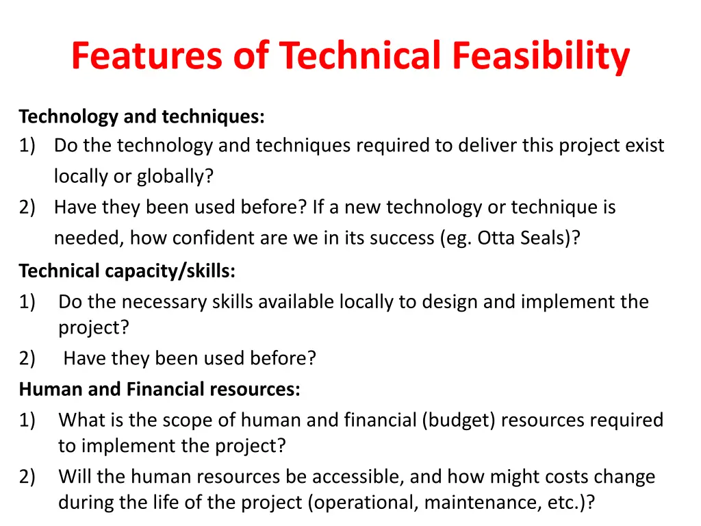 features of technical feasibility