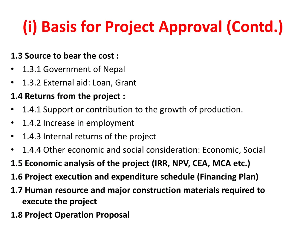 i basis for project approval contd