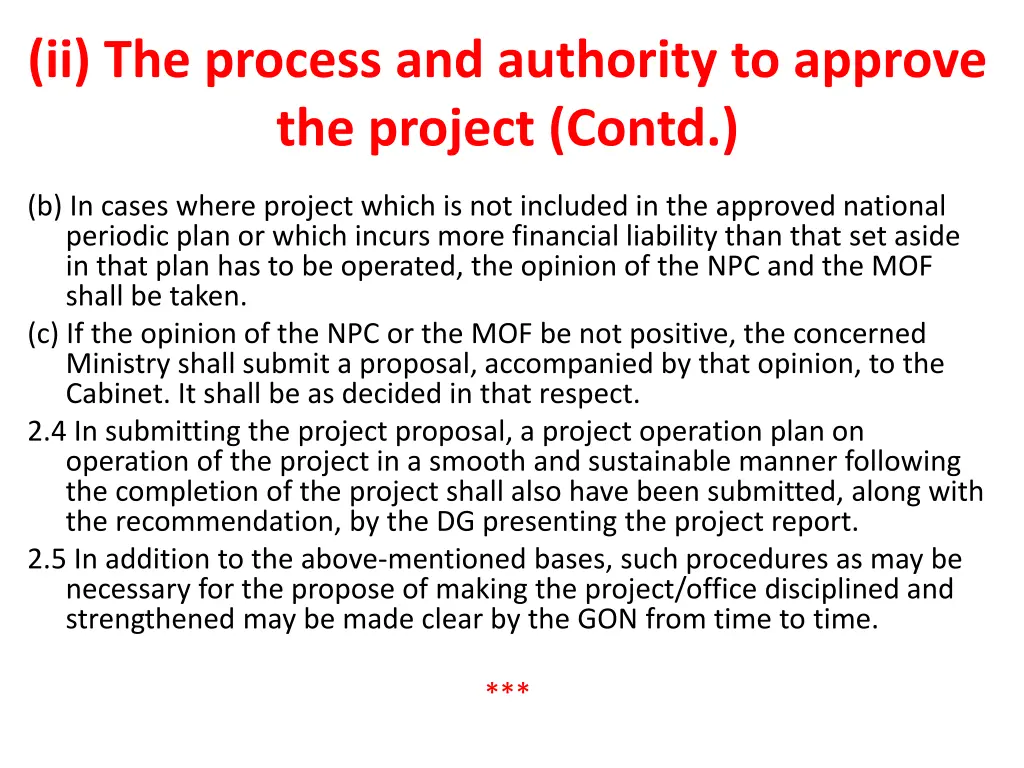 ii the process and authority to approve 1