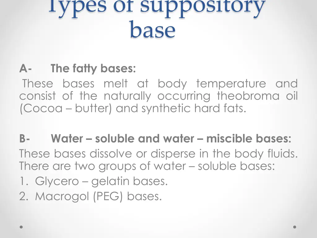 types of suppository base