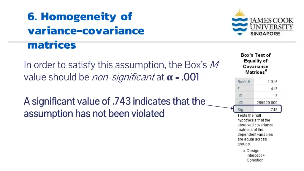 6 homogeneity of variance covariance matrices 3