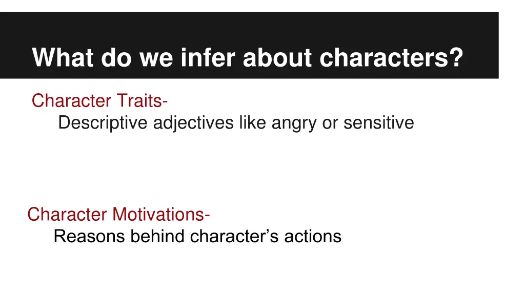 what do we infer about characters