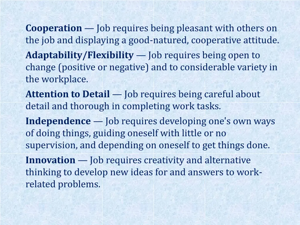 cooperation job requires being pleasant with