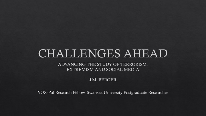 challenges ahead advancing the study of terrorism