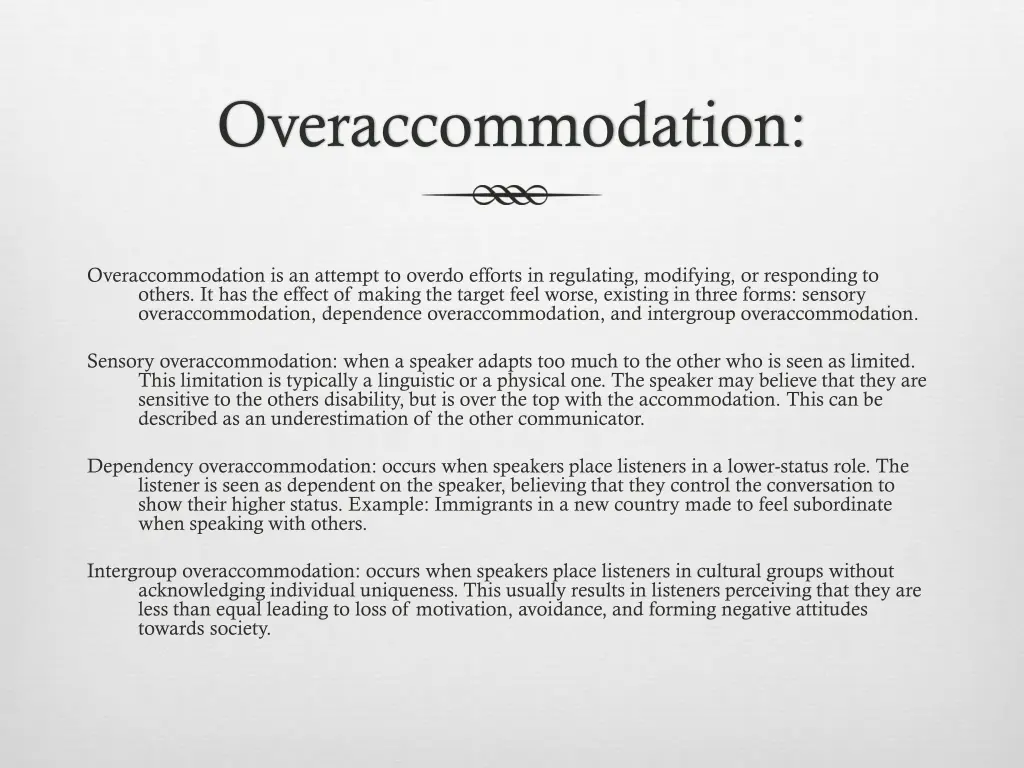 overaccommodation