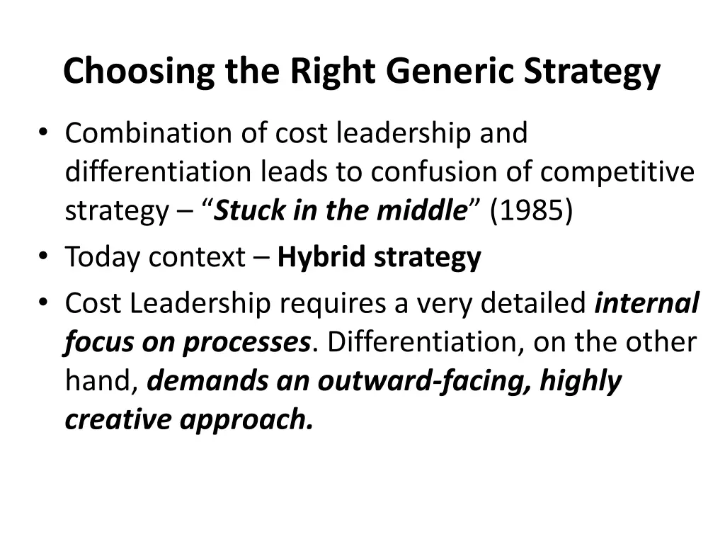 choosing the right generic strategy