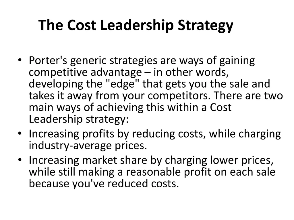 the cost leadership strategy