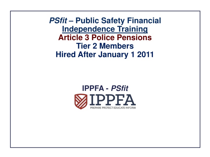 psfit public safety financial independence