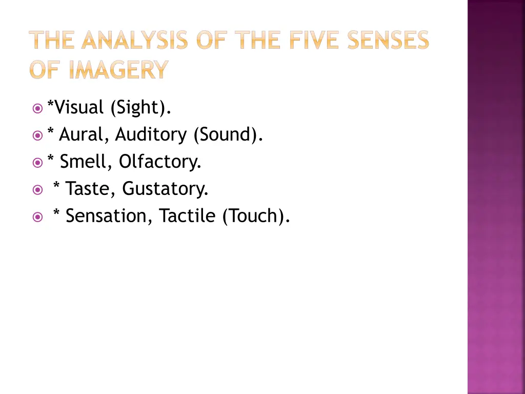 the analysis of the five senses of imagery