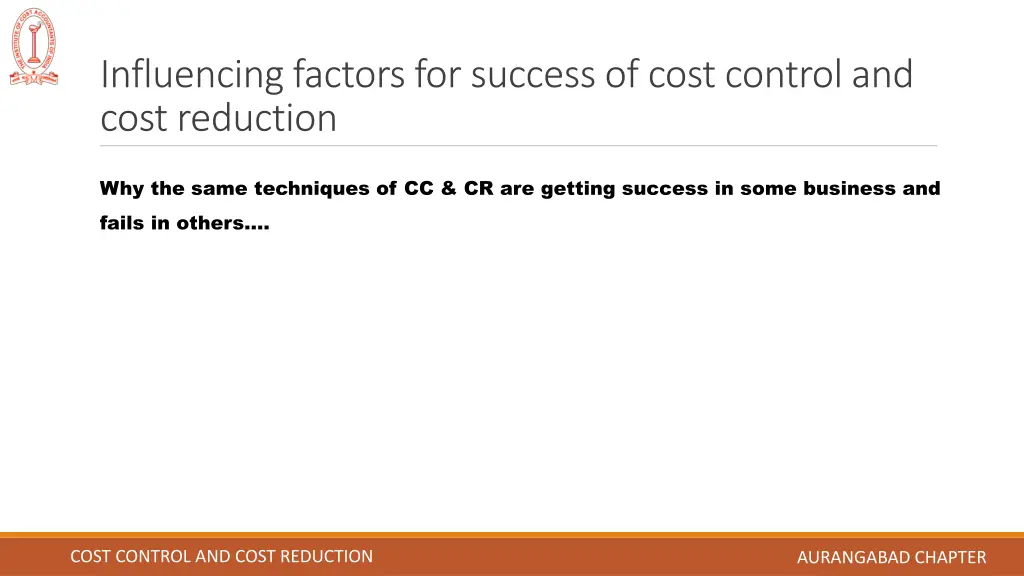 influencing factors for success of cost control