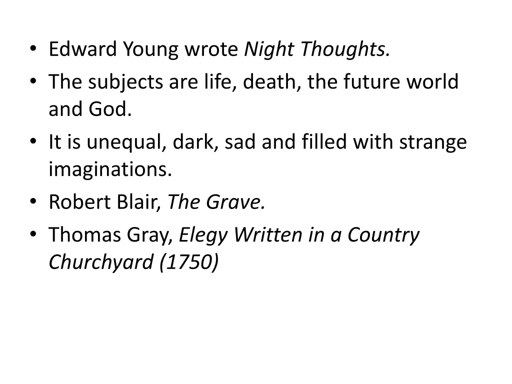 edward young wrote night thoughts the subjects