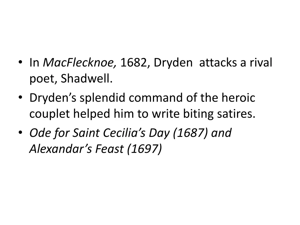 in macflecknoe 1682 dryden attacks a rival poet