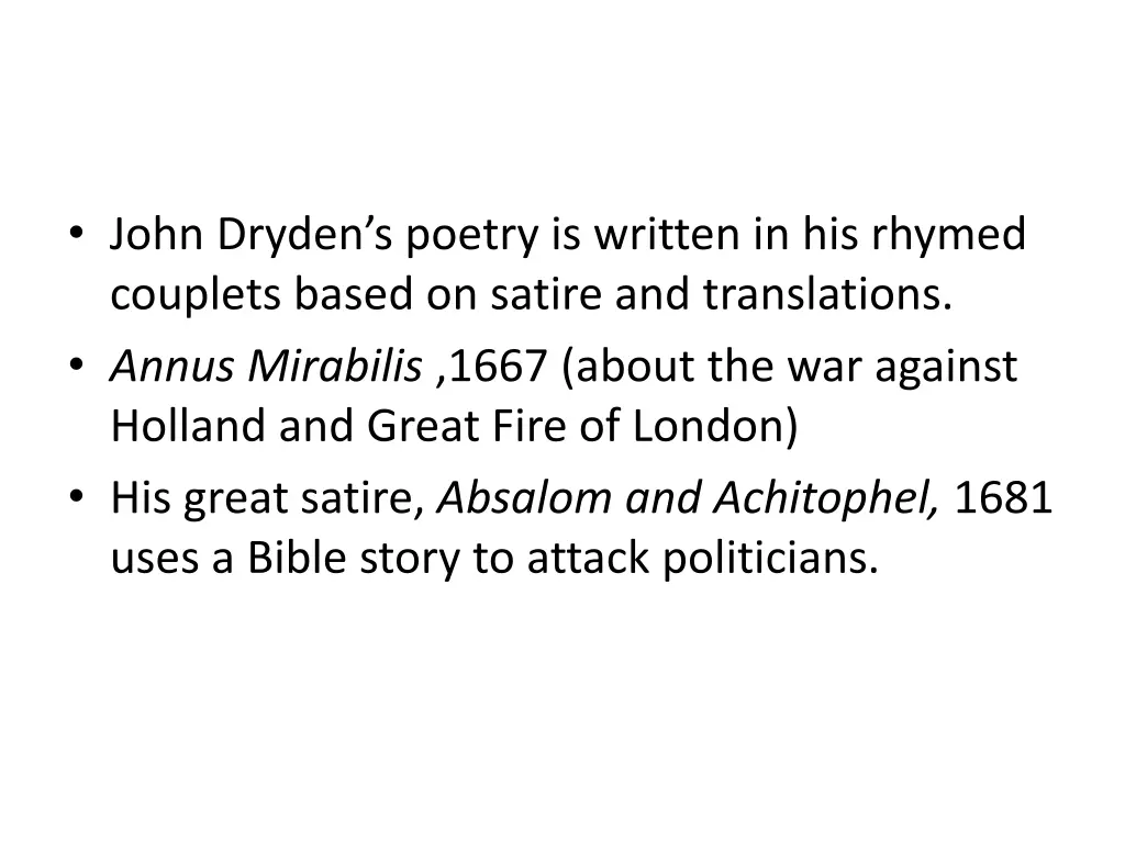 john dryden s poetry is written in his rhymed