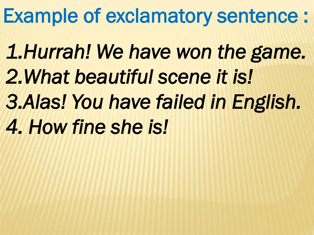 example of exclamatory sentence example