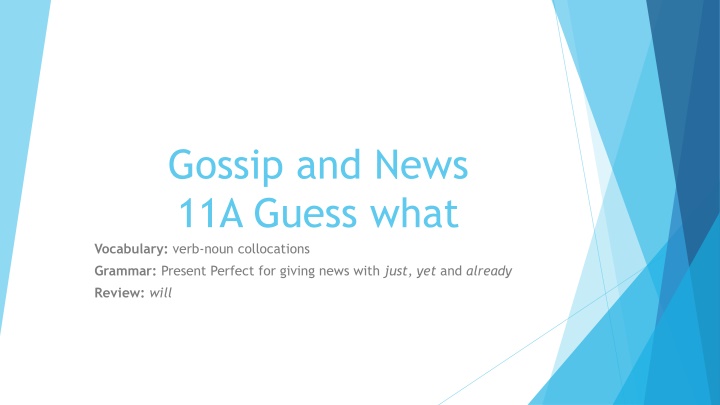 gossip and news 11a guess what vocabulary verb