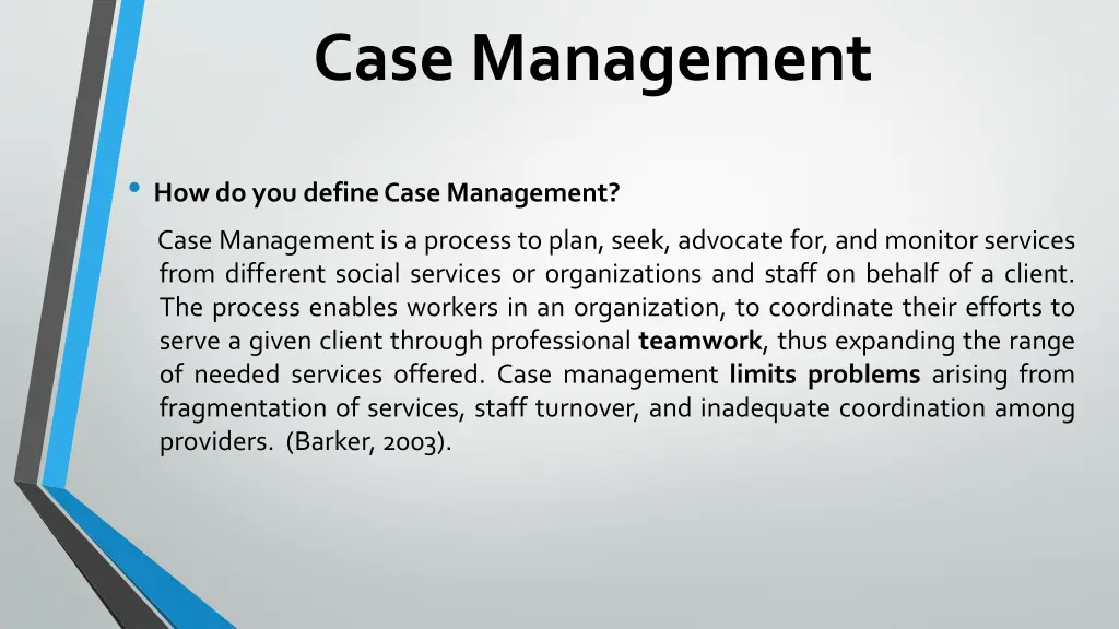 case management