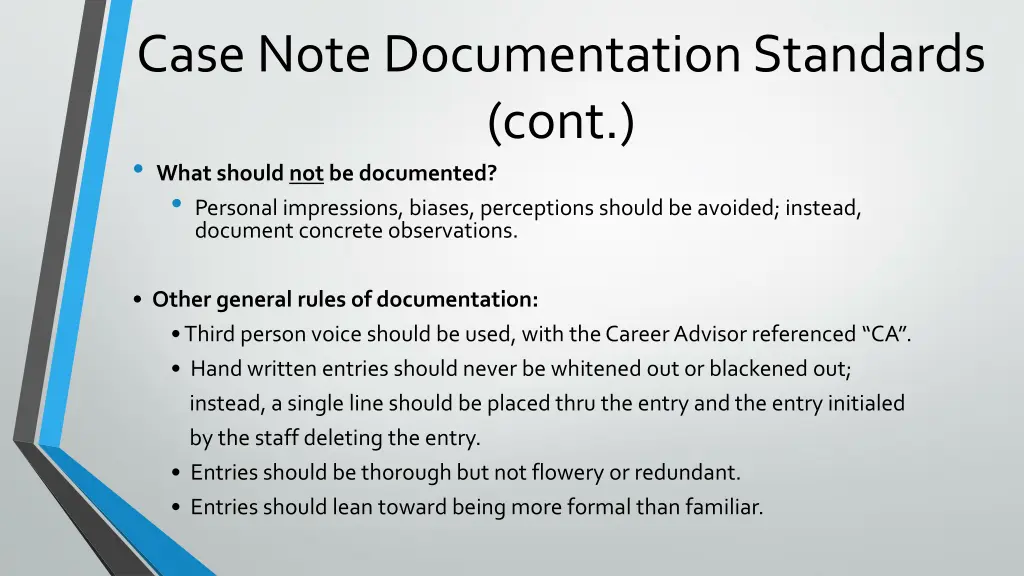 case note documentation standards cont what