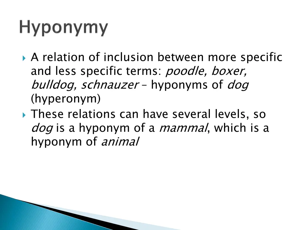 a relation of inclusion between more specific