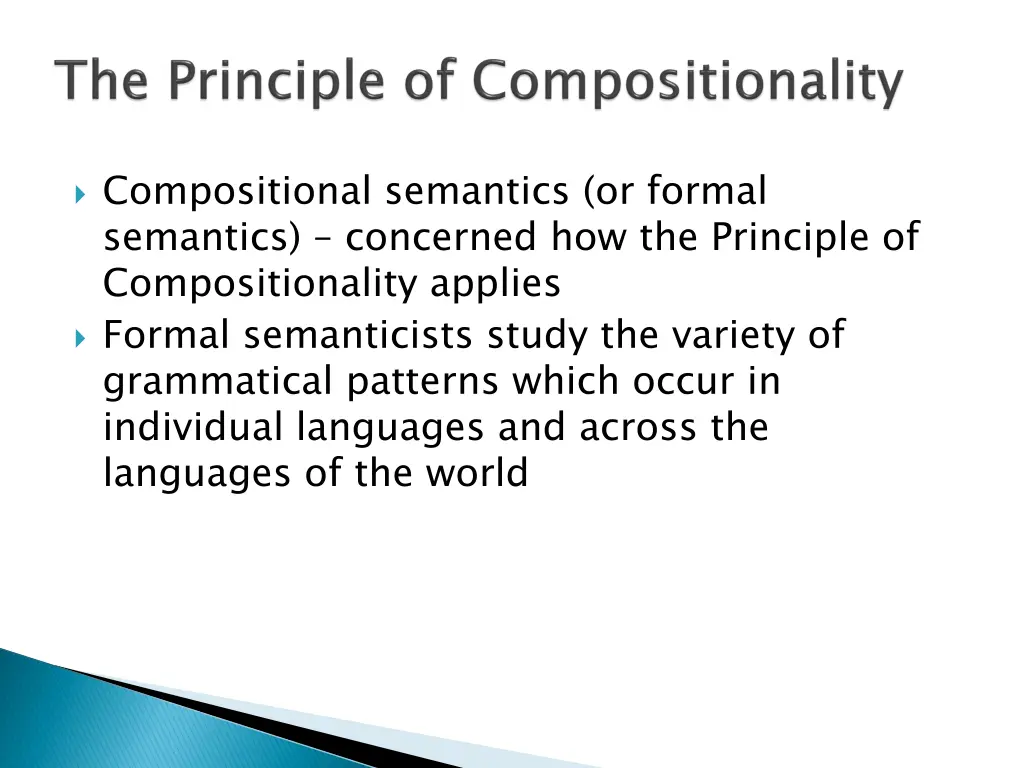 compositional semantics or formal semantics