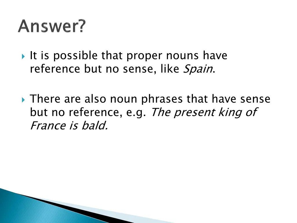 it is possible that proper nouns have reference