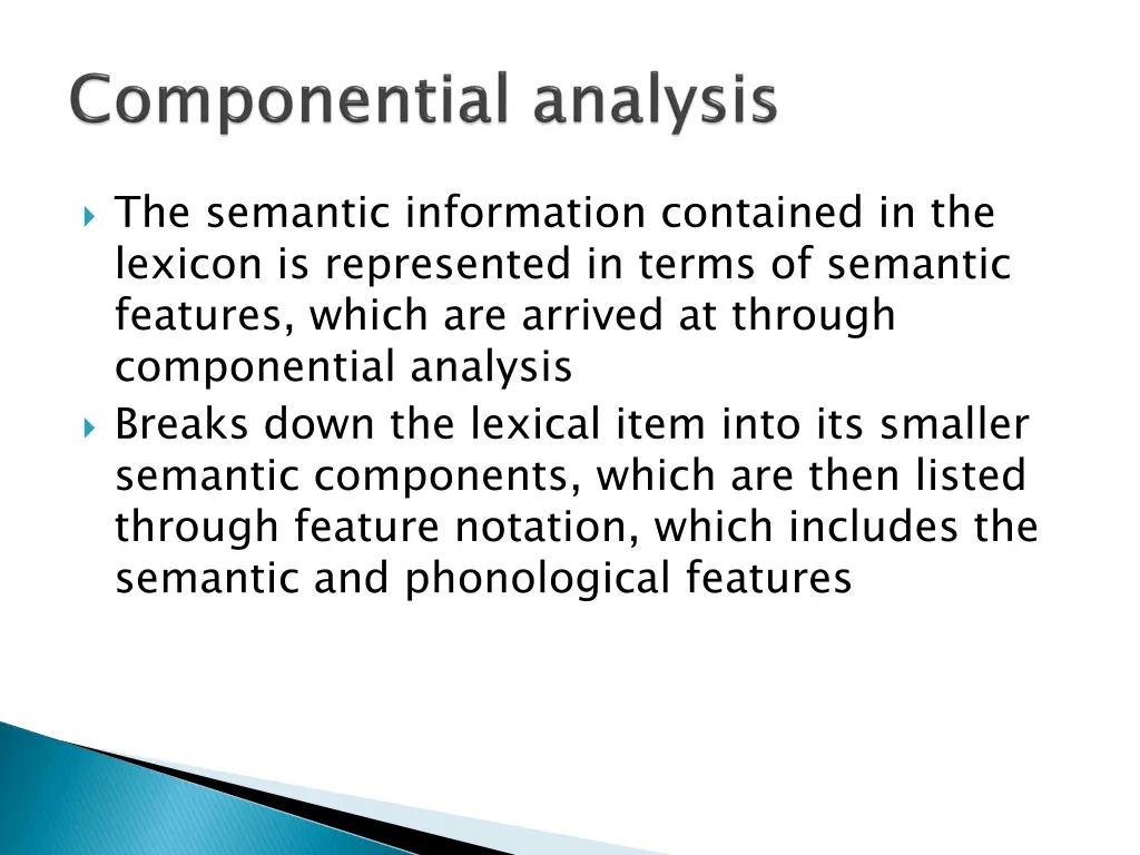 the semantic information contained in the lexicon