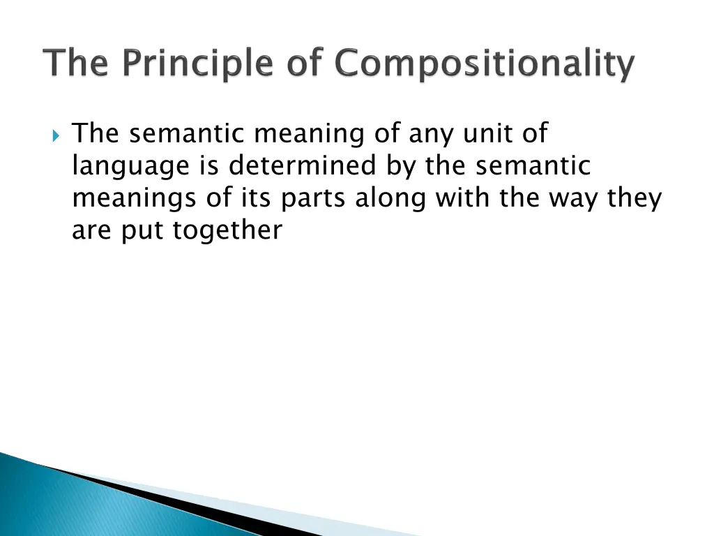 the semantic meaning of any unit of language