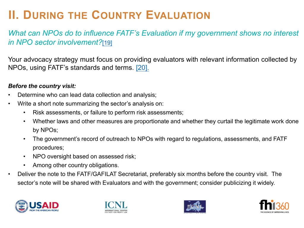 ii d uring the c ountry e valuation 1