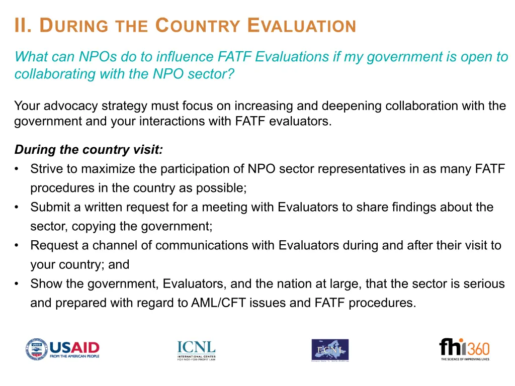 ii d uring the c ountry e valuation 5