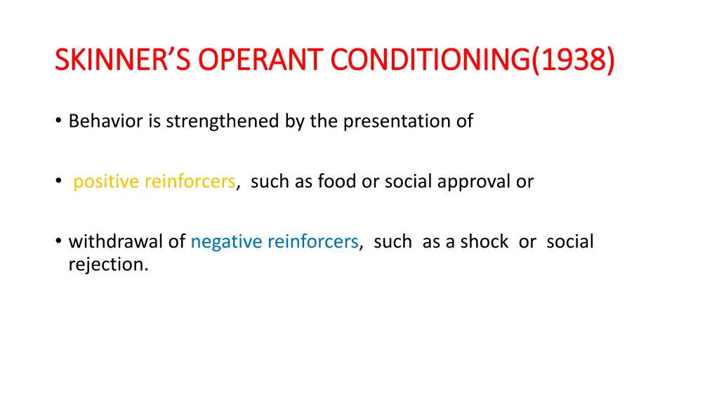 skinner s operant conditioning 1938 skinner