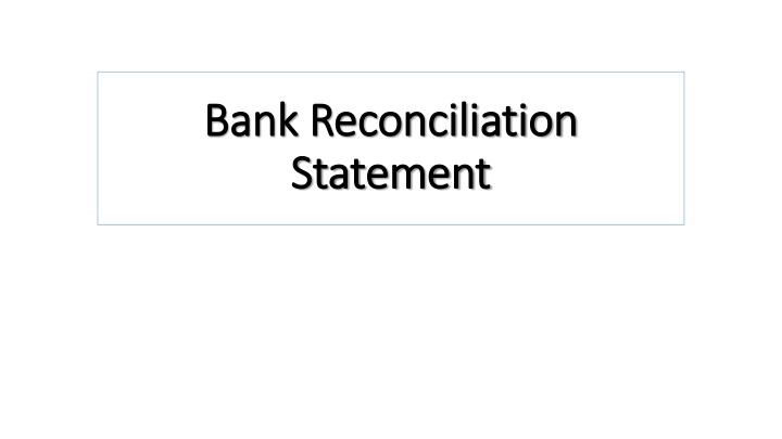 bank reconciliation bank reconciliation statement