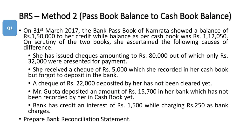 brs brs method 2 pass book balance to cash book