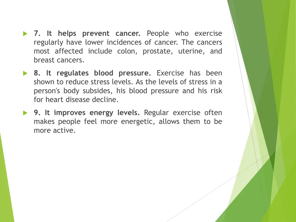 7 it helps prevent cancer people who exercise