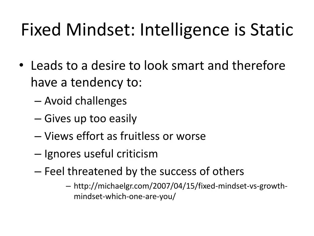 fixed mindset intelligence is static