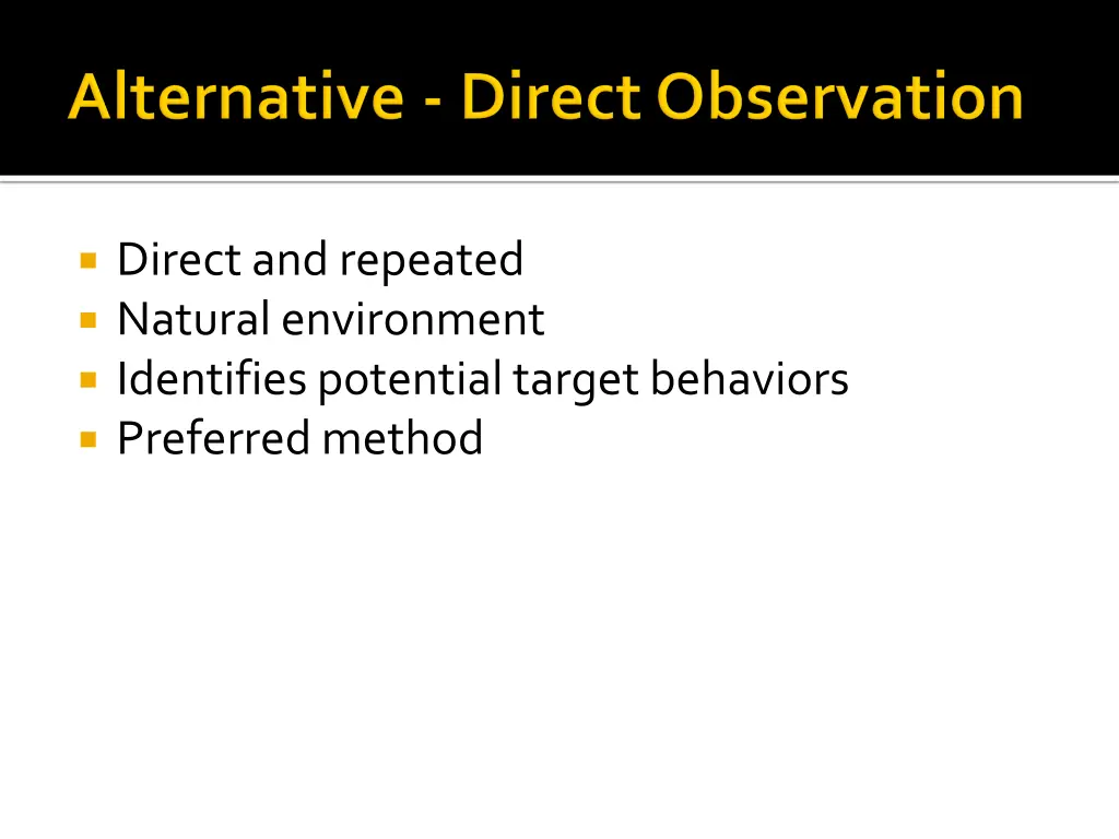 direct and repeated natural environment