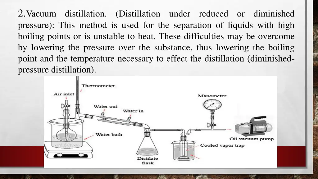 2 vacuum distillation distillation under reduced