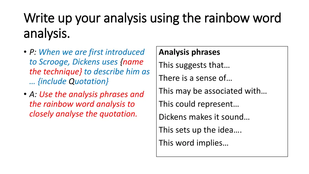 write up your analysis using the rainbow word