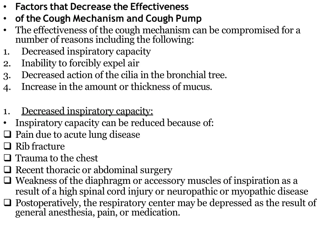 factors thatdecrease theeffectiveness ofthecough