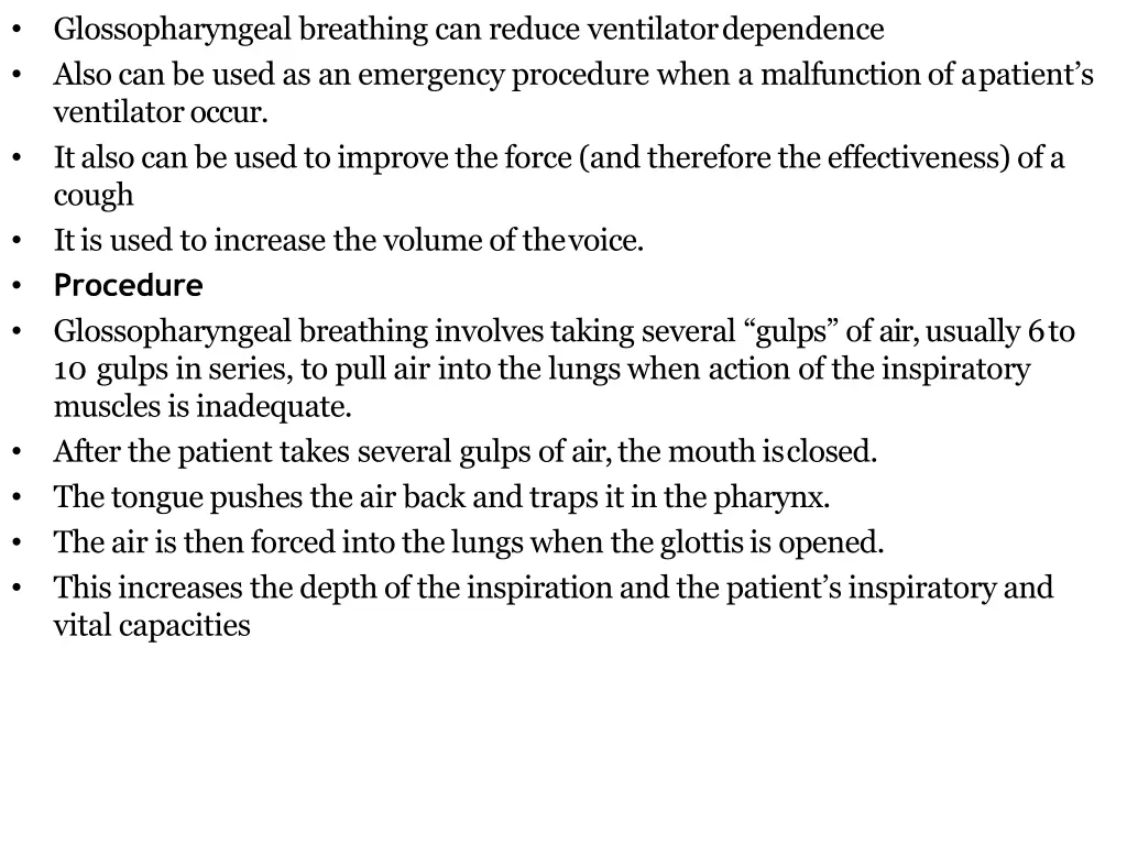 glossopharyngeal breathing can reduce