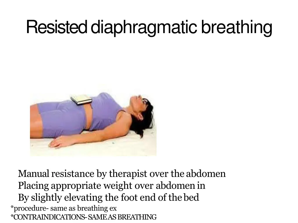 resisted diaphragmaticbreathing