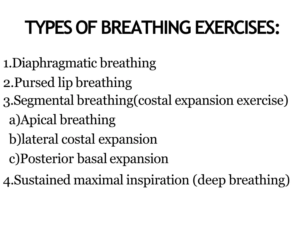 types of breathingexercises