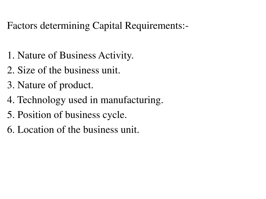 factors determining capital requirements